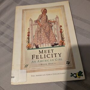 American Girl Meet Felicity Book with White and Red Cover